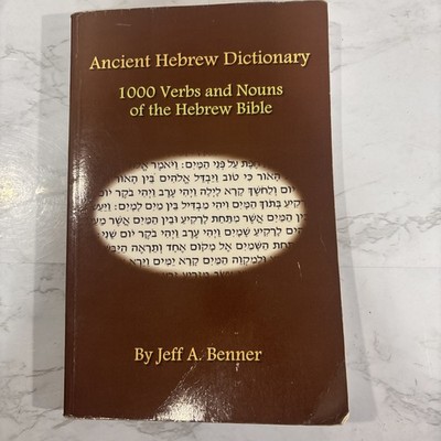 Ancient Hebrew Dictionary by Jeffrey A. Benner (2009, Trade Paperback)