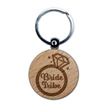 Bride Tribe Engagement Ring Wedding Engraved Wood Round Keychain Tag Charm