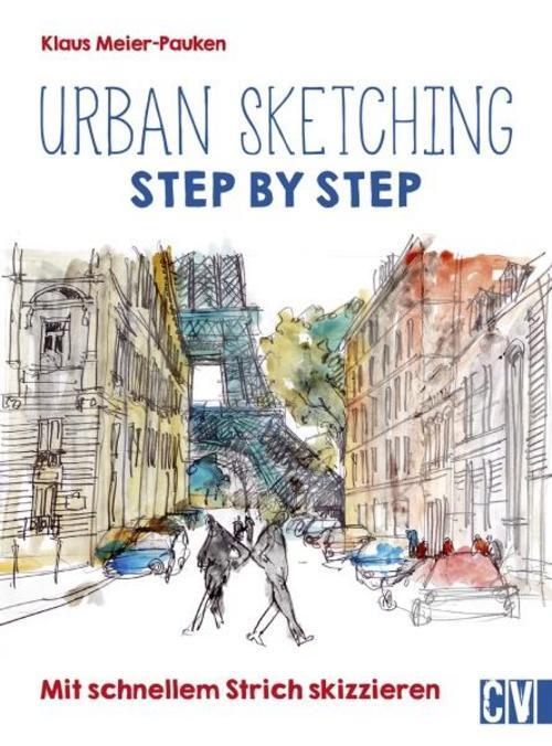 Thumbnail - Urban Sketching Step By Step Klaus Meier-pauken 9783862303779