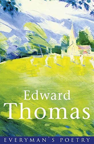 Edward Thomas (EVERYMAN POETRY)-Edward Thomas, William(Ed) Cooke