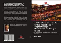 Petra Langa | La LittéRature Allemande Sur Les Migrations Et L'apprentissage...