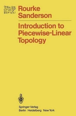 Introduction to Piecewise-Linear Topology by B.J. Sanderson (English) Paperback 