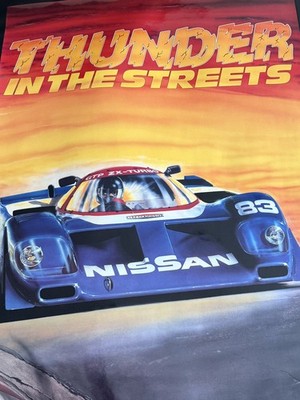  88 Nissan GTP Race Car # 83 Original Poster,  Thunder in the Streets 