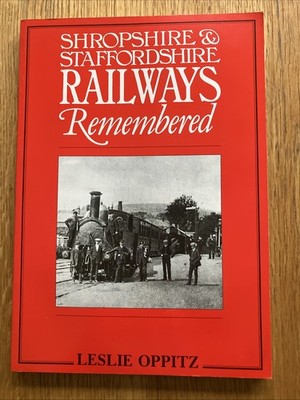 Hereford & Worcester Railways erinnert von Leslie Oppitz SIGNIERT vom Autor