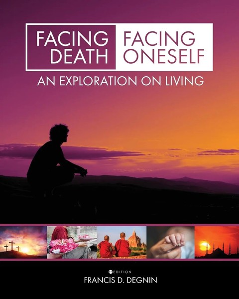 Francis D. Degnin | Facing Death, Facing Oneself | Taschenbuch | Englisch (2019)-image