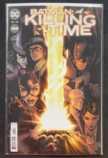 Batman Killing Time #6 DC 2022 VF/NM Comics