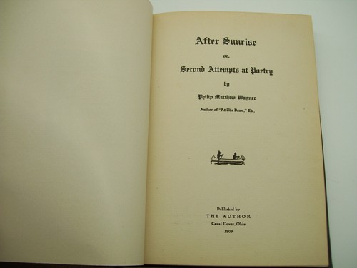 Antique 1909 After Sunrise HC Book By P.M. Wagner Poetry Poems Dover Ohio Rare - Picture 5 of 13