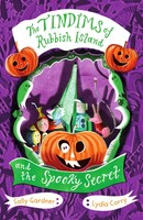 Sally Gardner | The Tindims Of Rubbish Island And The Spooky Secret | Buch