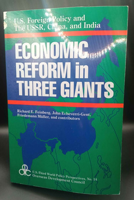 Economic Reform in Three Giants U.S. Foreign Policy and the USSR, China...