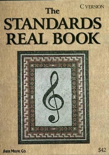 Standards Real Book: the ""C and vocal edition"" - Chuck Sher