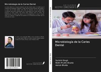 Surbhit Singh (U. A.) | MicrobiologíA De La Caries Dental | Taschenbuch (2020)