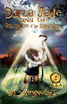 Darla Jade and the Balance of the Universe - Paperback / softback NEW Reynolds,