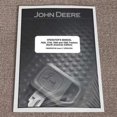 John Deere 7630, 7730, 7930, 7830 Tractor Owners Operators Manual - OMAR232106