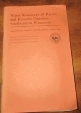 GEOLOGY SOUTHEASTERN WISCONSIN RACINE KENOSHA COUNTIES GROUND WATER RESOURCES