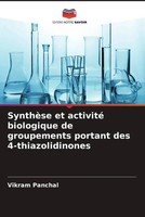 Vikram Panchal | SynthèSe Et Activité Biologique De Groupements Portant Des...