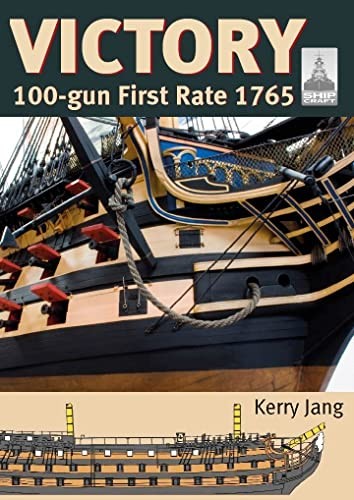 Victory ShipCraft 29: 100-gun First Rate 1765 by Kerry Jang NEW - Image 7