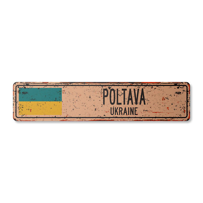 POLTAVA UKRAINE Vintage Street Sign Ukrainian flag city country road wall rustic
