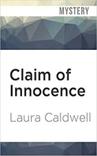 Claim of Innocence (Izzy McNeil) [Audio CD] Caldwell, Laura and Liem, Nancy