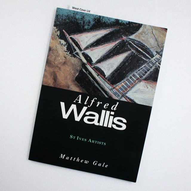 Alfred Wallis (St Ives Artists) by Matthew Gale (Paperback, 1998) for