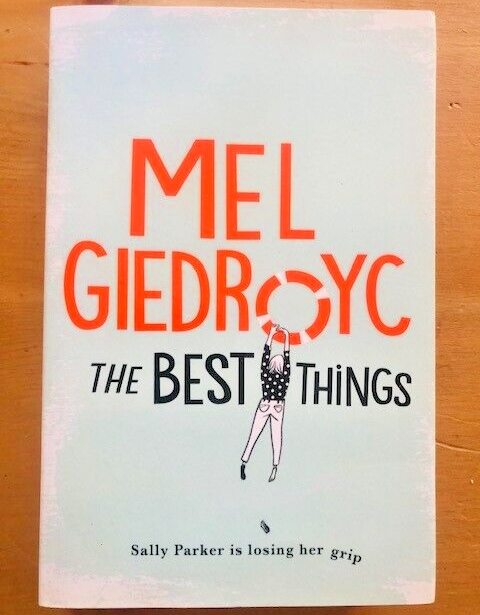 THE BEST THINGS by MEL GIEDROYC - Pub. HEADLINE REVIEW -  *PROOF*