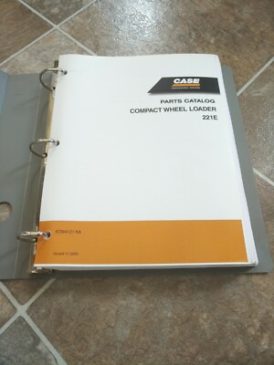 Case 221E Compact Wheel Loader Parts Catalog Manual 87364121 NA