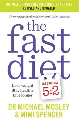 Fast Diet 2015 by Mimi Spencer Michael Mosley