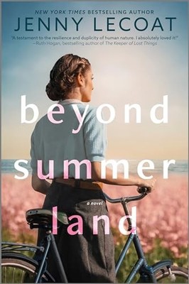 Beyond Summerland: The Brand-New Page-Turning Novel from the... - Lecoat, Jenny