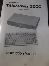 VIDEONICS TITLEMAKER 3000 INSTRUCTION MANUAL