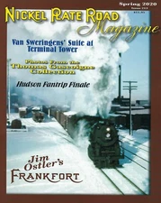 NICKEL PLATE ROAD, Spring 2020, NICKEL PLATE ROAD Historical Society (NEW issue)