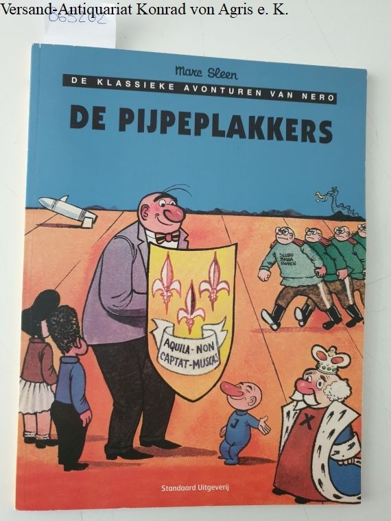 De klassieke avonturen van Nero: Heft 52: De pijpeplakkers: Sleen, Marc: - Sleen, Marc