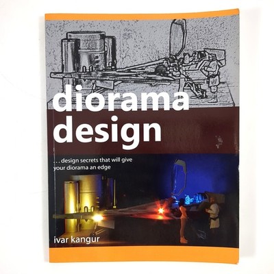 Diorama Design Modeling Techniques Paperback Book Ivar Kangur 2017