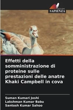 Effetti della somministrazione di proteine sulle prestazioni delle anatre Khaki 