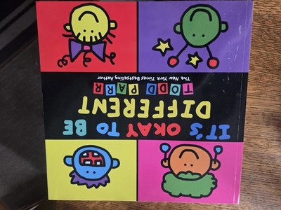 It's Okay To Be Different (Todd Parr Classics); Parr, Todd