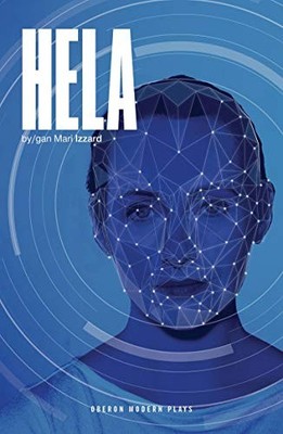 Hela (Oberon Modern Plays), Mari Izzard