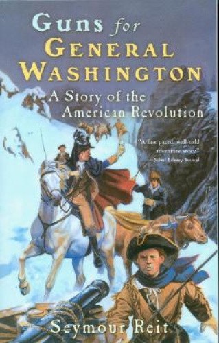 Guns for General Washington: A Story of the American Revolution (Odyssey/Great - Picture 1 of 2