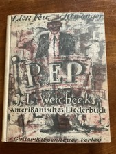 Lion Feuchtwanger: PEP - J.L. Wetcheeks ameri...