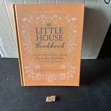 Little House Cookbook Barbara M. Walker 2018 Revised Edition HarperCollins