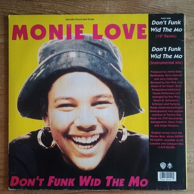 Monie Love    Down 2 Earth / Don't Funk Wid The Mo 12'' US-199 1st PRESS VG+/G++