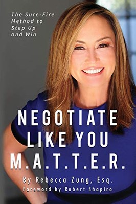 Negotiate Like You M.A.T.E.R.: Die Sure Fire Methode zum Aufsteigen und Gewinnen von ...