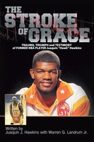 Juaquin Hawkins | The Stroke Of Grace | Taschenbuch | Englisch (2014) | Xlibris