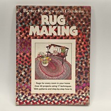 Vintage Rug Making Book Better Homes Gardens Hardcover 40 Projects Patterns DIYs