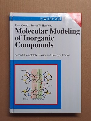 Molecular Modeling of Inorganic Compounds - (mit CD-Rom) (Comba / Hambley)