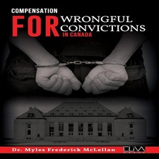 Compensation for Wrongful Convictions in Cana...