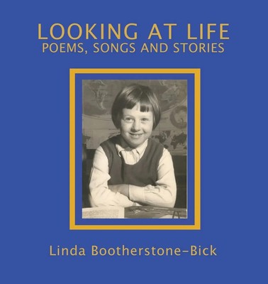 Linda Bootherstone-Bick | Looking At Life | Taschenbuch | Englisch (2020)