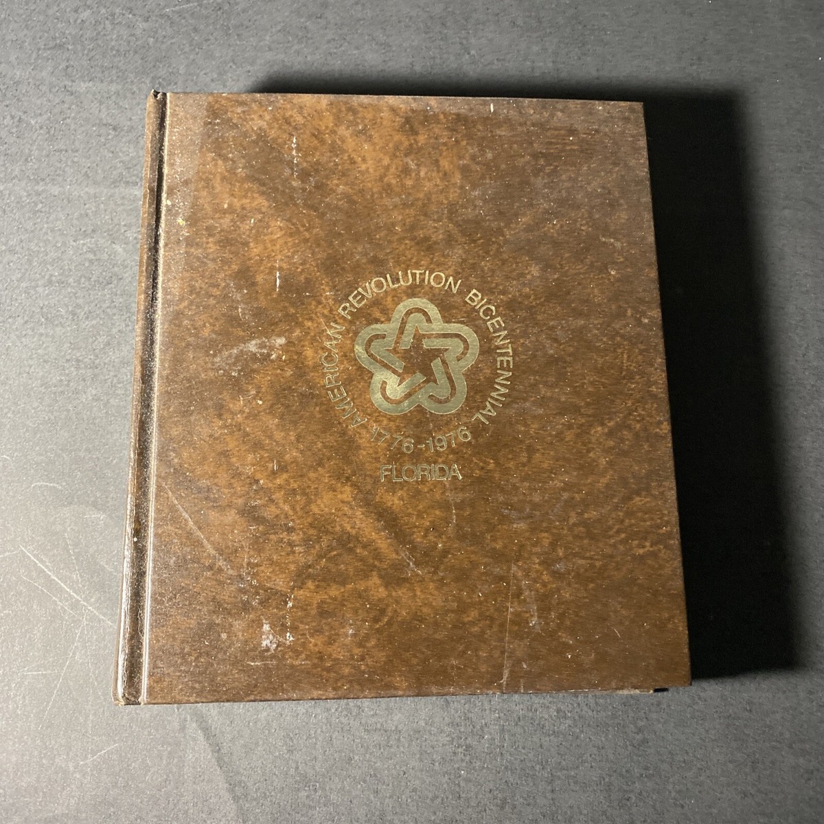 Floridian History: American Revolution Bicentennial - 1776-1976
