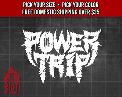Power Trip Decal for Car Window Band Logo Sticker for Laptop Metal Decal