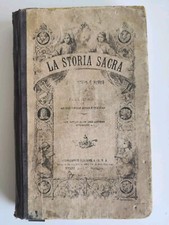 La Storia Sacra uso scuole italiane-D.Carlo Ignazio Fransioli-Benziger ed.-1868