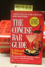 Williams, Edward E. The Concise Bar Guide