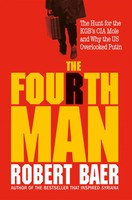 Robert Baer | The Fourth Man | Buch | Englisch (2022) | Gebunden