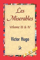 LES Miserables; Volume III & IV Victor Hugo Taschenbuch Kartoniert / Broschiert